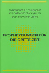 Bild von Prophezeiungen für die dritte Zeit 