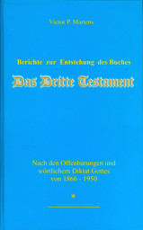 Zeige Details für Berichte zur Entstehung des Buches das Dritte Testament  Bild von Berichte zur Entstehung des Buches das Dritte Testament