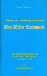 Bild von Berichte zur Entstehung des Buches das Dritte Testament 