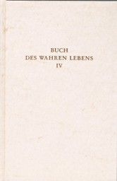 Zeige Details für Buch des wahren Lebens Band IV Bild von Buch des wahren Lebens Band IV