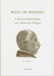 Zeige Details für Welt im Wandel: Lebenserinnerungen von Heinrich Dräger Bild von Welt im Wandel: Lebenserinnerungen von Heinrich Dräger